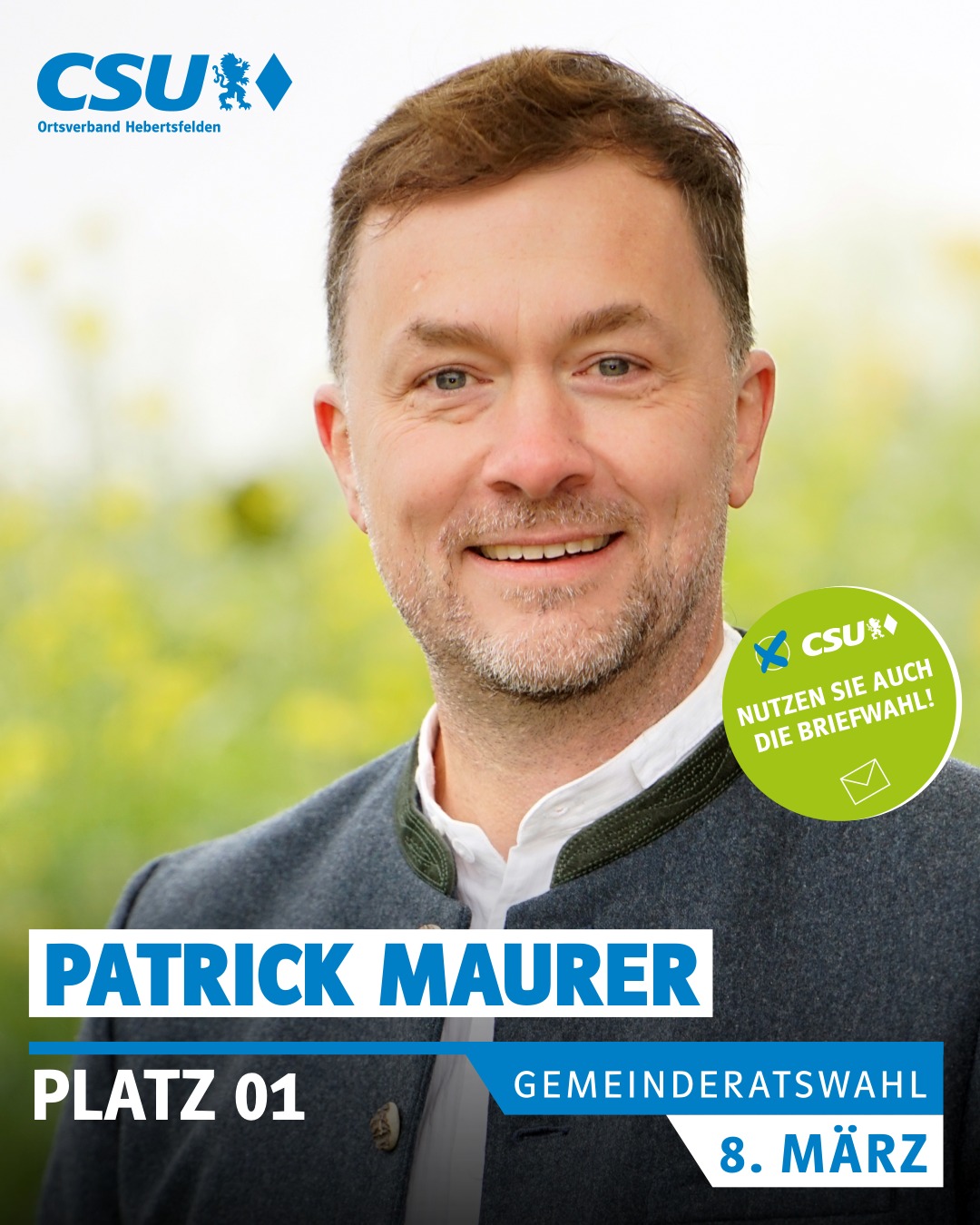 Patrick Maurer, 49 Jahre
Linden	
Steuerberater	

verheiratet, 3 Kinder, 

2. Bürgermeister, Gemeinderat seit 2014
Mitglied im Sportverein SV Hebertsfelden, Freiwillige Feuerwehr Linden, 
Trachtenverein Lindenthaler, Obst- und Gartenbauverein, Freundeskreis Algyö

Hobbys: Imkern und Angeln

#wirfürhebertsfelden
#PolitikZumAnfassen #csu #hebertsfelden #näherammenschen