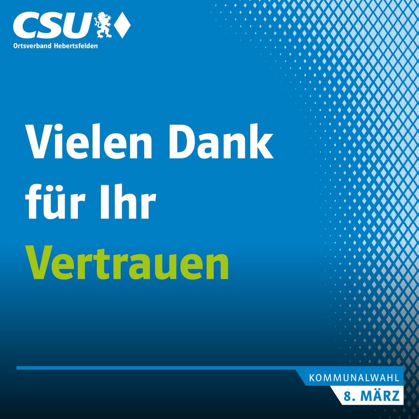 Vielen Dank für Ihr Vertrauen und Ihre Stimmen bei der Kommunalwahl!

Dank Ihrer Unterstützung ist die CSU künftig mit 4 Sitzen im Gemeinderat vertreten. Dafür sagen wir herzlich Danke. Wir freuen uns darauf, uns auch in Zukunft engagiert für unsere Gemeinde einzusetzen.

Der wiedergewählten Bürgermeisterin Karin Kienböck-Stöger gratulieren wir und wünschen ihr für die kommende Amtszeit viel Erfolg und eine gute Zusammenarbeit zum Wohle unserer Gemeinde.

#wirfürhebertsfelden
#PolitikZumAnfassen #csu #hebertsfelden #näherammenschen